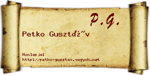 Petko Gusztáv névjegykártya